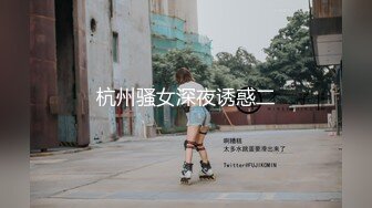 后入00后，完整版四十分钟