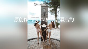 新流出酒店偷拍❤️帅哥自己戴文胸还玩得不尽兴套路眼镜反差婊女友穿渔网失败