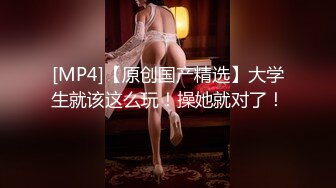 某商场女士柜台内衣店试衣间连续TP年轻漂亮妹子试换内衣有位清纯马尾辫美少女奶子太诱人了