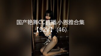 【新片速遞】近日下海大学生小姐姐，猫女郎装扮，170CM九头身，吊带睡衣乳夹小铃铛，黑丝美腿无毛肥穴 ，自摸阴蒂表情一脸淫荡[1.65G/MP4/02:20:22]