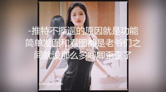 河北传媒学院 抖音小网红 小北 早年被大叔包养的啪啪口交视频和车内口爆视频被扒出！