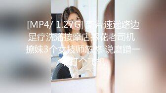 [MP4/ 732M] 小哥太屌了，甜美丰满的妹子，被小哥猛干的受不了，忍受半小时后爆发了发脾气骂起来了