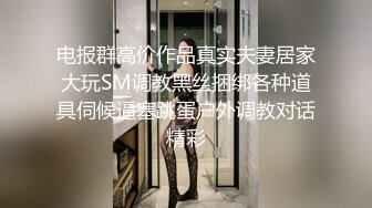 圆润美臀少妇居家夫妻激情啪啪，特写口交舔屌拨开内裤掰穴，翘起屁股隔着内裤摸逼，第一视角后入一下下撞击