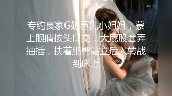 【反差婊】高颜值情侣居家啪啪自拍流出，画面很真实