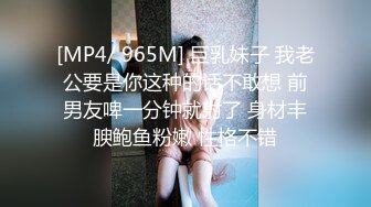 姿色挺不错的少妇,被操一会就要去尿尿,不给去就哭肚子疼