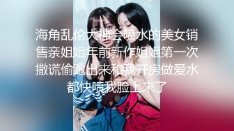 STP20994 长相甜美白裤大奶外围妹 镜头特写深喉口交 扶着小腰后入抽插猛操 骑乘打桩操的妹子受不了