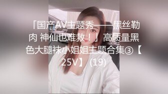 -气质甜美长发小姐姐浴室洗澡大战头套男 按头口交舔屌 从下往上视角后入猛操