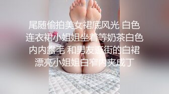 国产麻豆AV 麻豆US 约炮对象竟是我妹