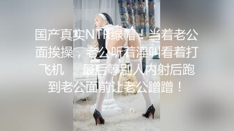 高端泄密流出视图高学历海归情侣杭州潘玲玲和眼镜男友日常性爱自拍 (5)