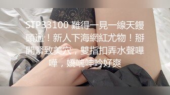 《女神流出✿极品骚婊》“爸爸 好深啊顶到了”御姐进酒店就把屁股翘得高高的 着急的让我后入 只能抓着头发疯狂打桩